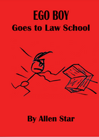 Ego Boy Goes to Law School - luckyclarkbooks